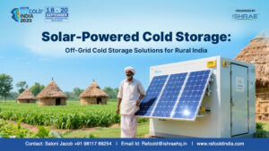 REFCOLD India banner on solar-powered cold storage showcasing off-grid refrigeration solutions for rural India agriculture